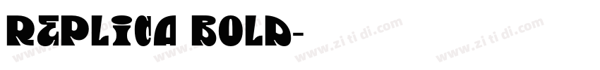 Replica Bold字体转换